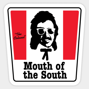 Mouth of the South Sticker